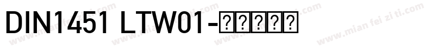 DIN1451 LTW01字体转换